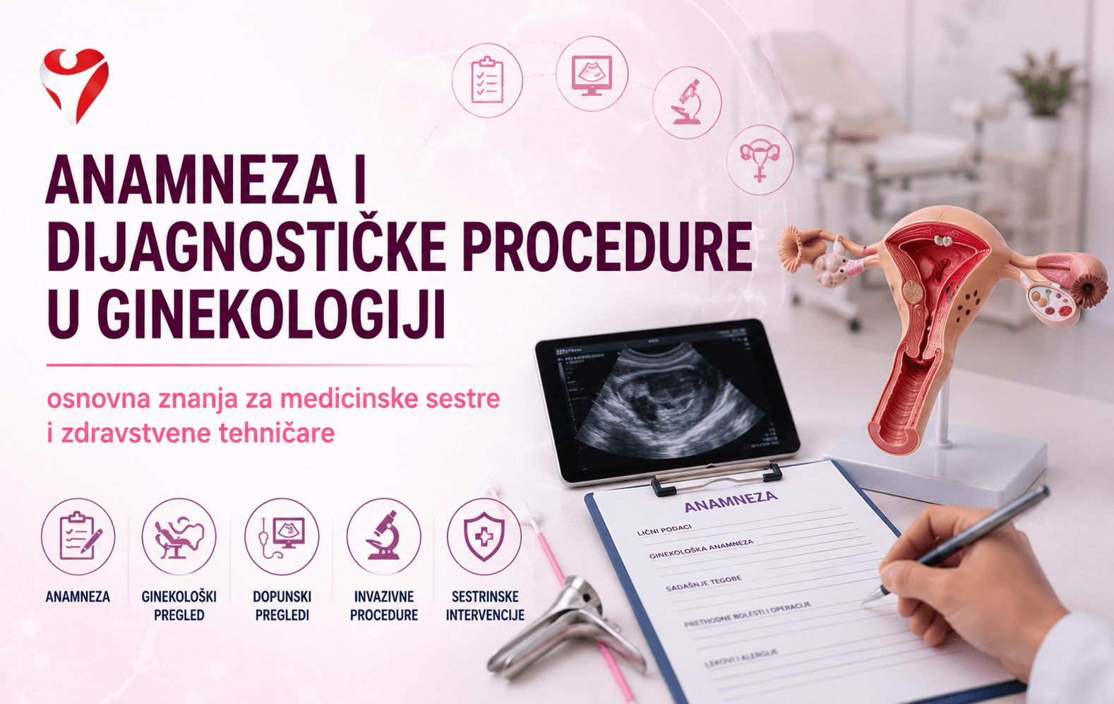 Anamneza i dijagnostičke procedure u ginekologiji – sestrinske intervencije