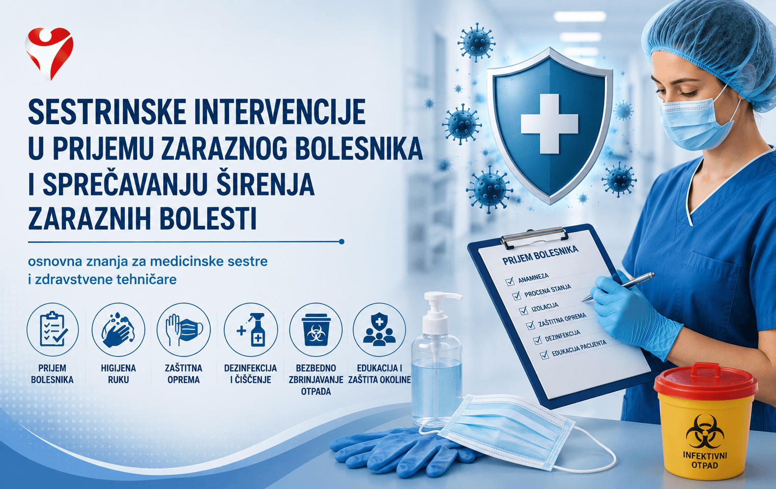 Sestrinske intervencije u prijemu zaraznog bolesnika i sprečavanju širenja zaraznih bolesti